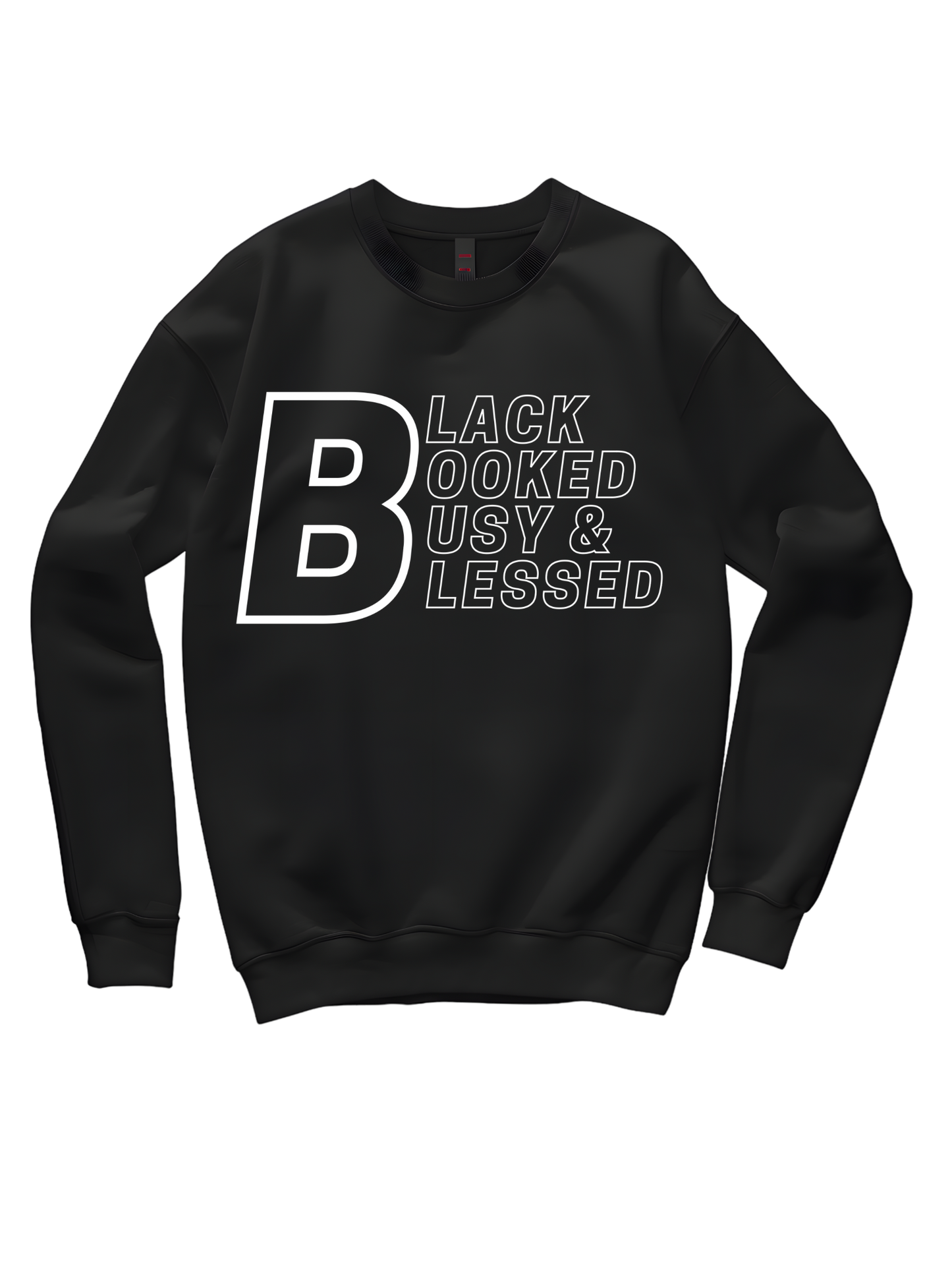 Black Booked Busy & Blessed Sweatshirt