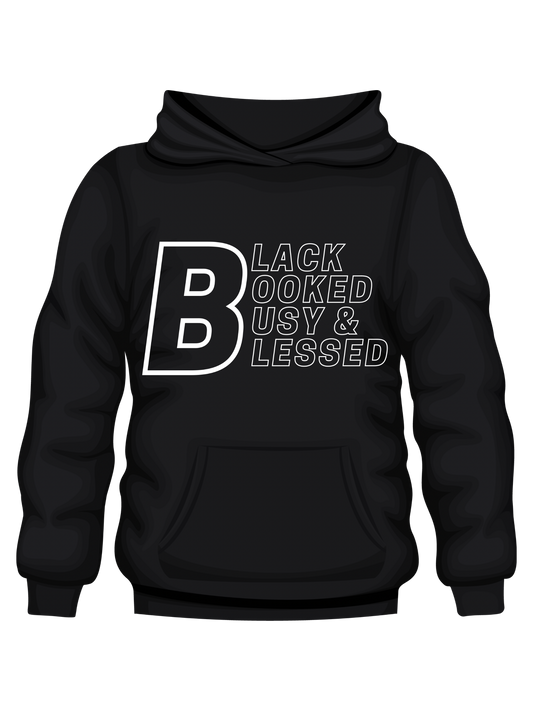 Black Booked Busy & Blessed Hoodie